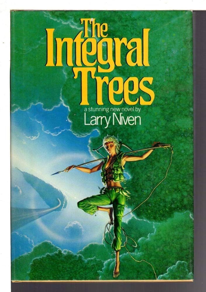 The Integral Trees — Larry Niven, 1st edition